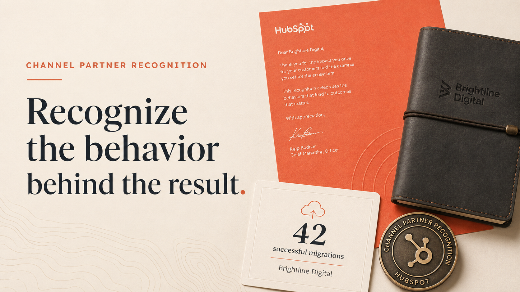 HubSpot partner recognition materials beside the headline Recognize the behavior behind the result.